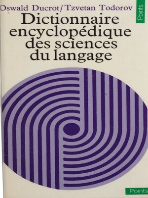 cover image of Dictionnaire encyclopédique des sciences du langage